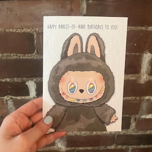 Carte d'anniversaire Labubu THE MONSTERS : le plus rare des rares anniversaires heureux