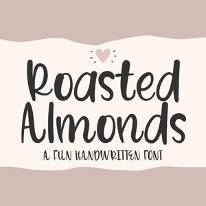 Geroosterde amandelen handgeschreven lettertype: meisjesachtig, Goodnotes-lettertype (OTF, TTF)