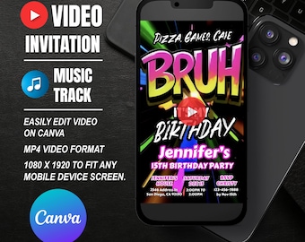 Bruh It's My Birthday Video Invitation, Editable Invitation, Instant Download