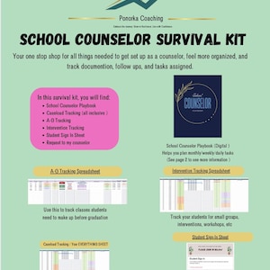 May include: A light green graphic with the title "SCHOOL COUNSELOR SURVIVAL KIT" and a compass rose logo. The kit includes a playbook, tracking sheets, and sign-in sheets for counselors to organize tasks and student information.