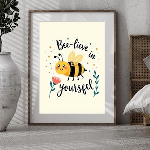 Bee-lieve in Yourself Digital Wall Art – Cute Bee Printable Motivational Quote, Positive Self-Love Encouragement Poster, Mental Health Decor