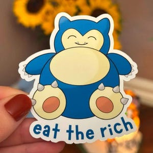 Snorlax 'Eat The Rich' Sticker | Pokemon, laptop, water bottle sticker, fandoms, funny