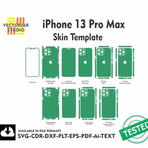 Może przedstawiać: Cyfrowy szablon skórki na iPhone 13 Pro Max, zawierający zielone kontury różnych części telefonu, w tym opcje przodu, tyłu i pełnego owinięcia. Tekst brzmi Vectorjar Studio, iPhone 13 Pro Max Skin Template oraz Available in file formats SVG-CDR-DXF-PLT-EPS-PDF-Ai-TEXT.