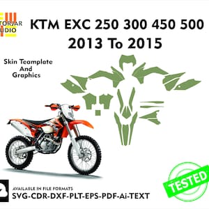 Könnte beinhalten: Ein orange-weißes KTM EXC 250, 300, 450 und 500 Motorrad mit einer grünen Skin-Template-Grafik. Das Bild enthält den Text "KTM EXC 250 300 450 500 2013 To 2015" und "Skin Teamplate And Graphics."
