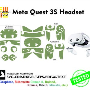Puede incluir: Una ilustración digital verde y blanca de un auricular Meta Quest 3S, dos mandos y un auricular de realidad virtual. El texto "Meta Quest 3S Headset" está en la parte superior de la imagen. El texto "AVAILABLE IN FILE FORMATS SVG-CDR-DXF-PLT-EPS-PDF-Ai-TEXT (Graphtec, Silhouette Cameo 3, Roland, Summa, Cricut, Mimaki, etc.)" está en la parte inferior de la imagen. El texto "TESTED" está en un círculo verde en la parte inferior derecha de la imagen.