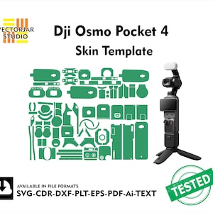 May include: A Dji Osmo Pocket 4 skin template featuring a collection of green die-cut shapes for device customization. The image includes the text Dji Osmo Pocket 4 Skin Template, a rendered camera on a tripod, and a green stamp labeled TESTED.