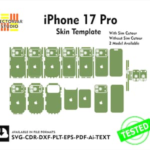 May include: Green iPhone 17 Pro skin template with various cutouts for the phone's camera, buttons, and screen. Includes the text "iPhone 17 Pro Skin Template" and "Tested" in a green circle.