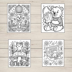 May include: Four black and white coloring pages featuring whimsical illustrations. One shows a rabbit dancing under a disco ball, another a bear with a popsicle, a cat on a mushroom, and a cat in a mixtape player.