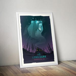 The Long Dark Poster | The Long Dark Prints | Survival Video Game | Video Game Posters | Gaming Posters | Video Game Prints | Gaming Gifts