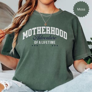 Motherhood Adventure T-Shirt: Comfort Colors Garment-Dyed Tee