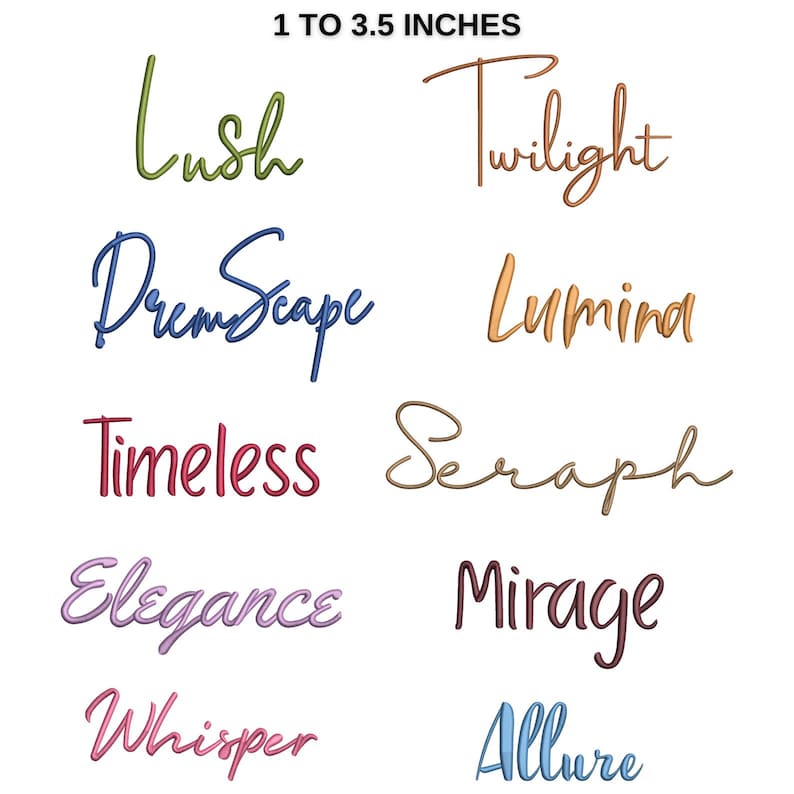Op de afbeelding: Een verzameling van tien woorden in cursief schrift, elk in een andere kleur. De woorden zijn: Lush, Twilight, Dreamscape, Lumina, Timeless, Seraph, Elegance, Mirage, Whisper en Allure. De tekst bovenaan luidt "1 tot 3,5 inch".