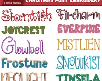 May include: A bundle of 10 Christmas font embroidery designs in 6 sizes, ranging from 1 to 3.5 inches. The image displays various festive words like "Starwish", "Fircharm", "Joycrest", and "Everpine" in different colors and styles.