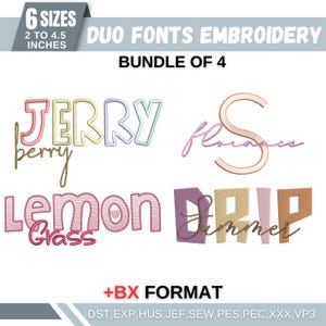 May include: A digital embroidery design bundle of four fonts: Jerry, Florence, Lemon Grass, and Summer Drip. The fonts are in a variety of colors and styles. The bundle includes 6 sizes, from 2 to 4.5 inches. The file formats included are DST, EXP, HUS, JEF, SEW, PES, PEC, XXX, and VP3.