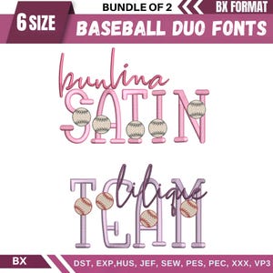May include: A digital design bundle featuring two baseball-themed fonts: "bunlina SATIN" in pink and "libique TEAM" in purple. Each font includes baseball graphics. The text "BUNDLE OF 2" and "6 SIZE" are also present.