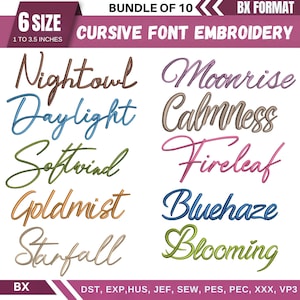 May include: A digital embroidery bundle with ten cursive font designs, including "Nightowl" and "Daylight." The designs are available in six sizes, from 2.5 cm to 8.9 cm. The image also shows the available file formats.