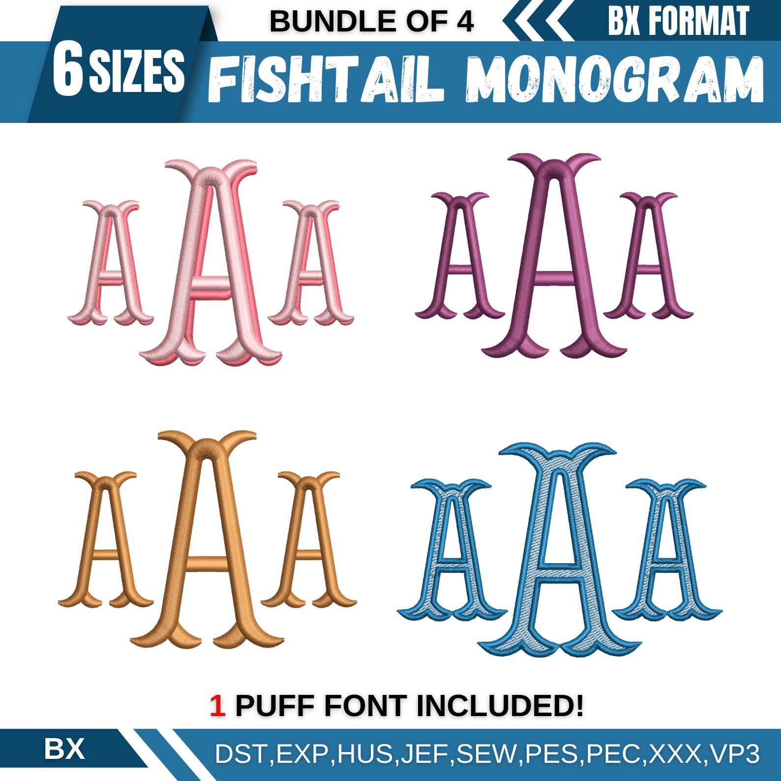Fishtail Embroidery Monogram Font, 2 Color Embroidery Font, Puff ...
