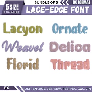 Puede incluir: Imagen que muestra seis fuentes bordadas diferentes con un diseño de borde de encaje. Las fuentes son de varios colores, incluyendo verde, azul, morado, rosa y marrón. El texto "Lace-Edge Font" está en la parte superior, con tamaños de 5,08 a 10,16 cm.