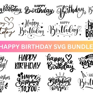 Könnte beinhalten: Eine Sammlung von schwarz-weißen "Happy Birthday"-Designs in verschiedenen Schriftarten und Stilen. Die Worte "Happy Birthday SVG Bundle" stehen in der Mitte. Enthält Designs mit Herzen, Sternen und Partyhüten.