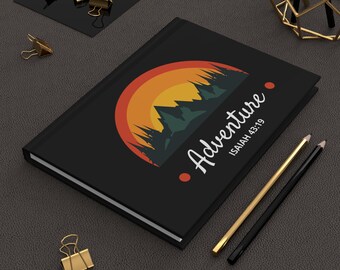Adventure Mountains Journal | Isaiah 43:19 Hardcover