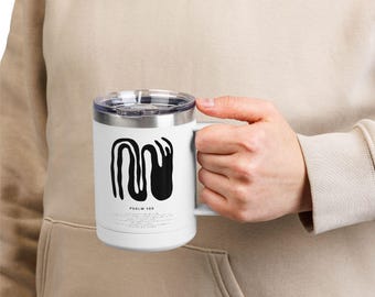 Abstract Black Brushstroke Psalm 100 Mug | 15oz Tumbler