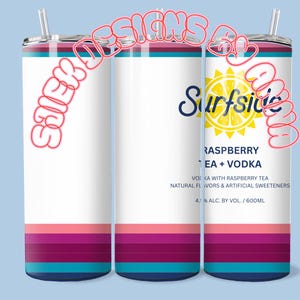 May include: A white tumbler with a straw, featuring the text "Surfside" and "Raspberry Tea + Vodka." The design includes a yellow lemon graphic and horizontal stripes in teal, pink, and purple. The tumbler holds 600ml.