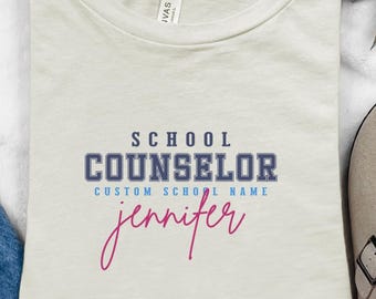 School Counselor T-Shirt, Custom Name & School Name Shirt for Counselors, Personalized Gift, School Counselor Tee, Teacher Gift Shirt, B059