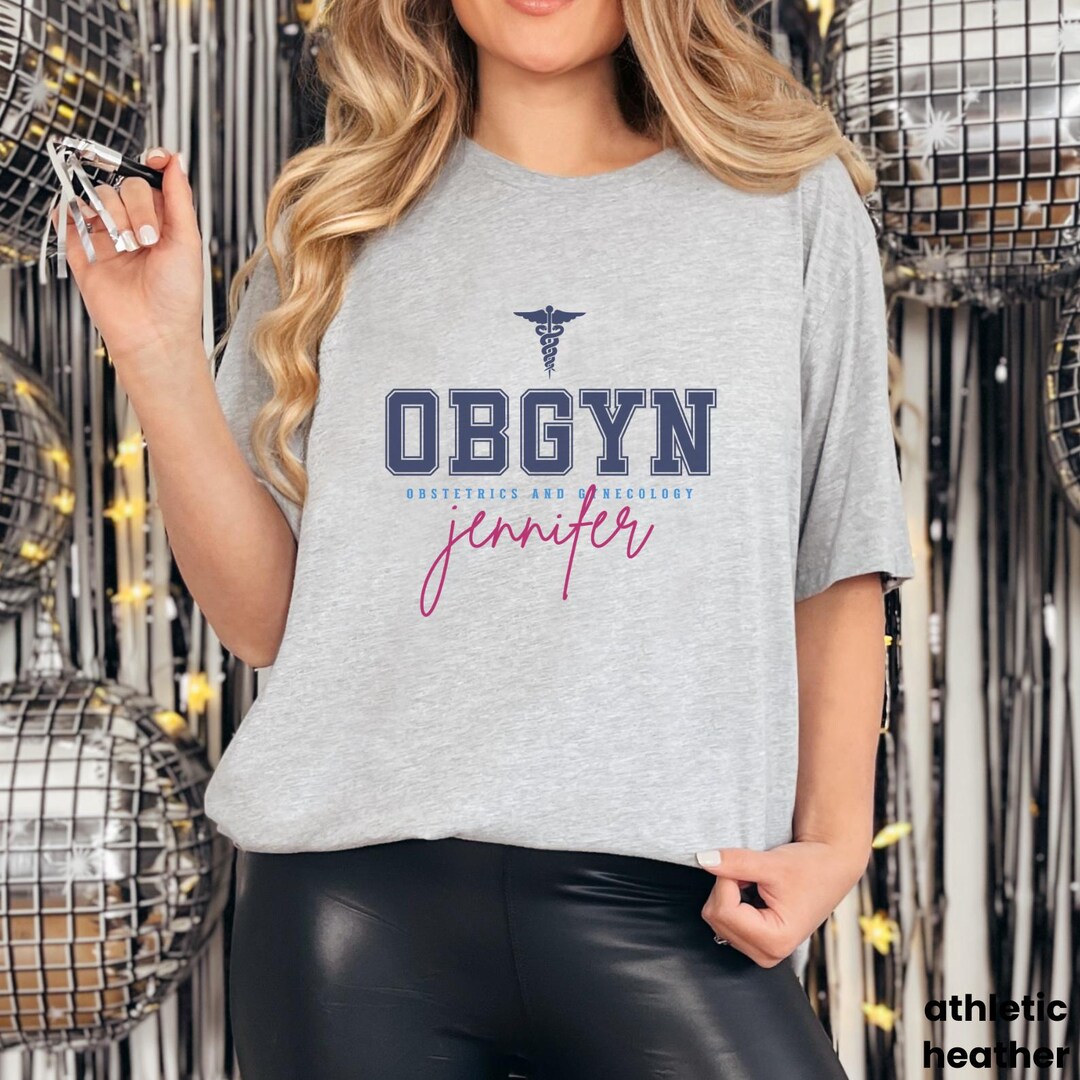 OBGYN T-shirt, Custom Name Doctor Tee, OBGYN Shirt Gift, Gift for ...