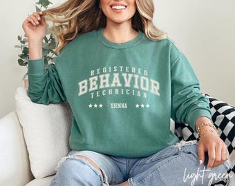 Registered Behavior Technician Sweatshirt, RBT Hoodie, ABA Therapist Gift, Behavior Technician Shirt, Personalized RBT Sweatshirt, Z006