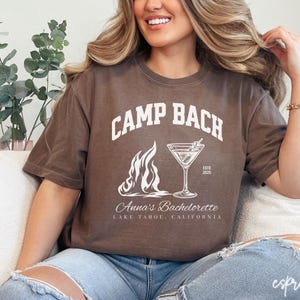 Custom Camp Bachelorette Party Comfort Colors Shirts, Custom Name Location Bachelorette Party Shirts, Camp Bach Tee, Bridesmaid Party, V399