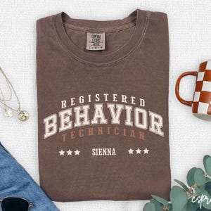 Personalized Registered Behavior Technician T-Shirt, Behavior Technician Gift, ABA Therapy Apparel, RBT Tee, Professional Behavior Tee, V102