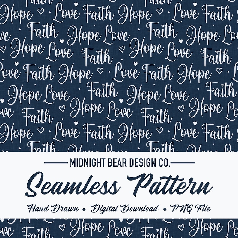 Faith Hope Love Seamless Pattern | Christian Hand-lettered Script ...