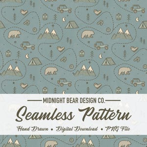 May include: Seamless pattern with a teal background featuring hand-drawn illustrations of bears, mountains, cars, tents, and hiking boots. The design includes dotted lines, stars, and crescent moons. The text "Seamless Pattern" is displayed.