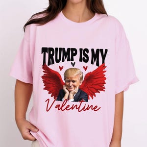 Lustiges Trump Valentinsgruß-Hemd, Trump Valentins-Sweatshirt, machen Amerika wieder großartig Hoodie, Trump ist mein Valentine T-Shirt, Wahltag T-Shirt