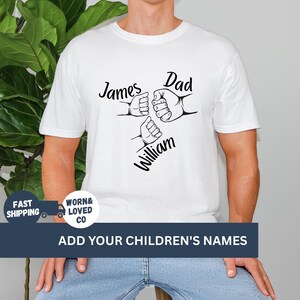 Custom Fist Bump Dad Shirt, Personalized Dad Shirt With Kids Names, Holding Dad Fingers Shirt, Custom Father&#39;s Day T-Shirt, New Dad TShirt