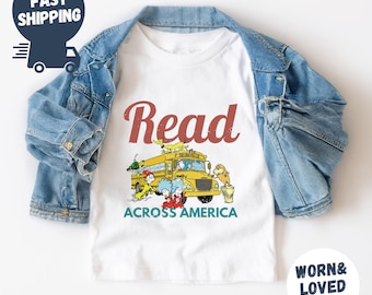 Read Across America School Shirt, Dr Seuss Shirt, Reading Day Toddler TShirt, Read Across Adult Sweatshirt, Teacher Life Tee, Seuss Coquette