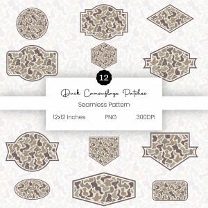 May include: A collection of 12 duck camouflage patches in various shapes, including circles, ovals, and geometric forms. The patches feature a seamless pattern in shades of brown, tan, and beige. The image includes the text "Duck Camouflage Patches, Seamless Pattern, 12x12 Inches, PNG, 300DPI."
