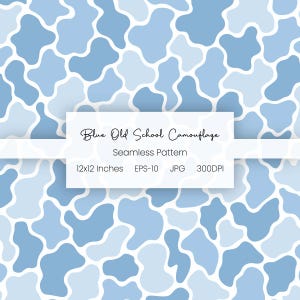 May include: A seamless pattern with a blue camouflage design. The pattern is made up of irregular, organic shapes in different shades of blue, set against a white background. The image includes text that reads "Blue Old School Camouflage" and "Seamless Pattern".