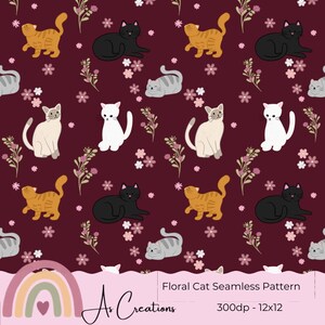 Könnte beinhalten: Ein nahtloses Muster mit Katzenillustrationen in Orange, Schwarz, Weiß und Grau, durchsetzt mit rosa Blumen und Zweigen auf einem tief burgunderfarbenen Hintergrund. Der Text "Floral Cat Seamless Pattern" wird angezeigt.