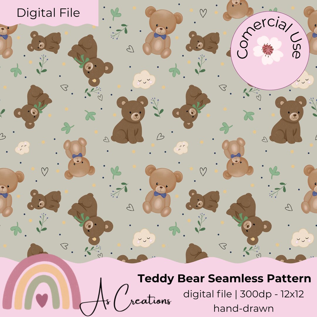 Cute Teddy Bear Seamless Pattern • Cozy Bear Digital Paper • Kawaii ...