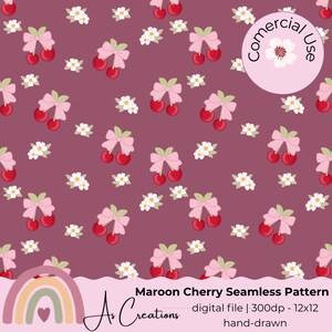 Könnte beinhalten: Burgunderfarbenes nahtloses Muster mit roten Kirschen, rosa Schleifen und weißen Blumen. Das Design enthält den Text "Maroon Cherry Seamless Pattern" und "A Creations". Es ist eine handgezeichnete digitale Datei.