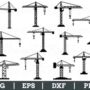 May include: A selection of black silhouette images of construction cranes. Each crane design varies in boom length and hook placement. The bottom of the image displays the text "SVG | EPS | DXF | PNG".