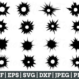 Bullet Holes Svg, Bullet Hole Silhouette, Bullet Hole Vector, Bullet Hole Dxf, Jpeg, Png
