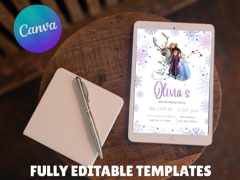 May include: A digital invitation on a tablet for Olivia's 6th birthday party, featuring characters from a popular animated film. The tablet rests on a wooden surface, accompanied by a notepad, pen, and a Canva logo.