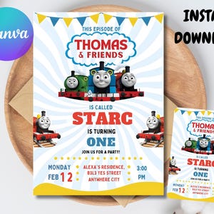 May include: A Thomas & Friends themed birthday party invitation with the text "This Episode of Thomas & Friends is Called Starc is Turning One". The invitation includes images of Thomas the Tank Engine and friends.