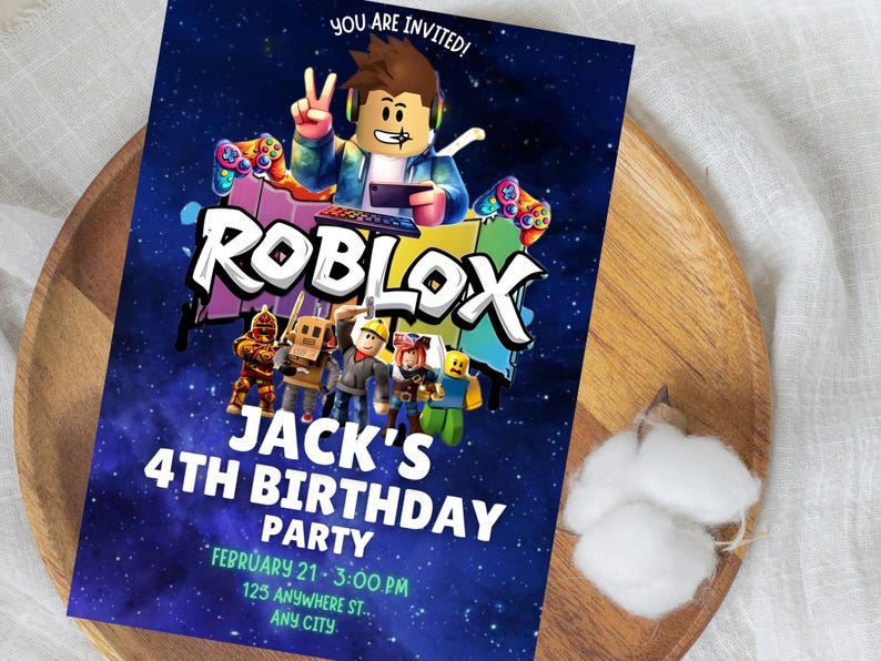 May include: A blue invitation for Jack's 4th birthday party, featuring the Roblox logo and characters. The invitation includes the text "You are Invited!" and party details: February 21, 3:00 PM, 125 Anywhere St., Any City.