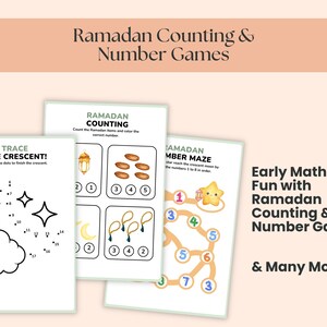 May include: Educational Ramadan-themed games for kids. The image shows three white pages with different activities, including tracing a crescent, counting, and a number maze. Text on the image says "Ramadan Counting & Number Games" and "Early Math Made Fun with Ramadan Counting & Number Games!"