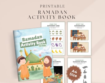 May include: A printable Ramadan Activity Book for kids. The cover features illustrations of children and a mosque. Inside are activity pages with games like "Find the Different One" and "Spot the Differences". The book is A4 size.