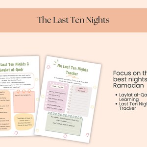 May include: Two printable pages with the text "The Last Ten Nights & Laylat al-Qadr" and "My Last Ten Nights Tracker". The pages are light pink and green with star and flower illustrations. The text "Focus on the best nights of Ramadan" is also visible.