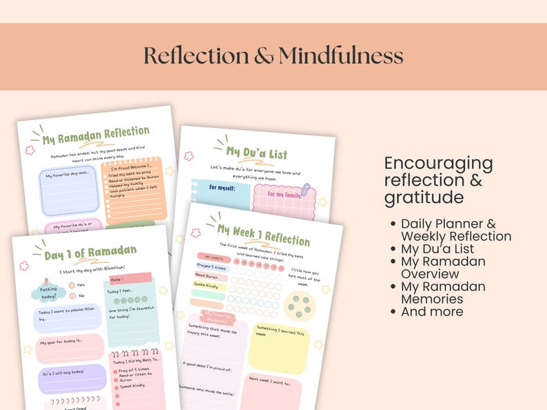 May include: A collection of printable Ramadan reflection and mindfulness pages. The pages include prompts for daily and weekly reflection, a Du'a list, and a Ramadan overview. The design features pastel colors and handwritten-style fonts.