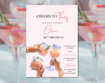 May include: A pink invitation card with the text "Cheers to Thirty" and "Olivia's 30th Birthday". The card features illustrations of cocktails and event details. The invitation includes the date, time, and location of the party.